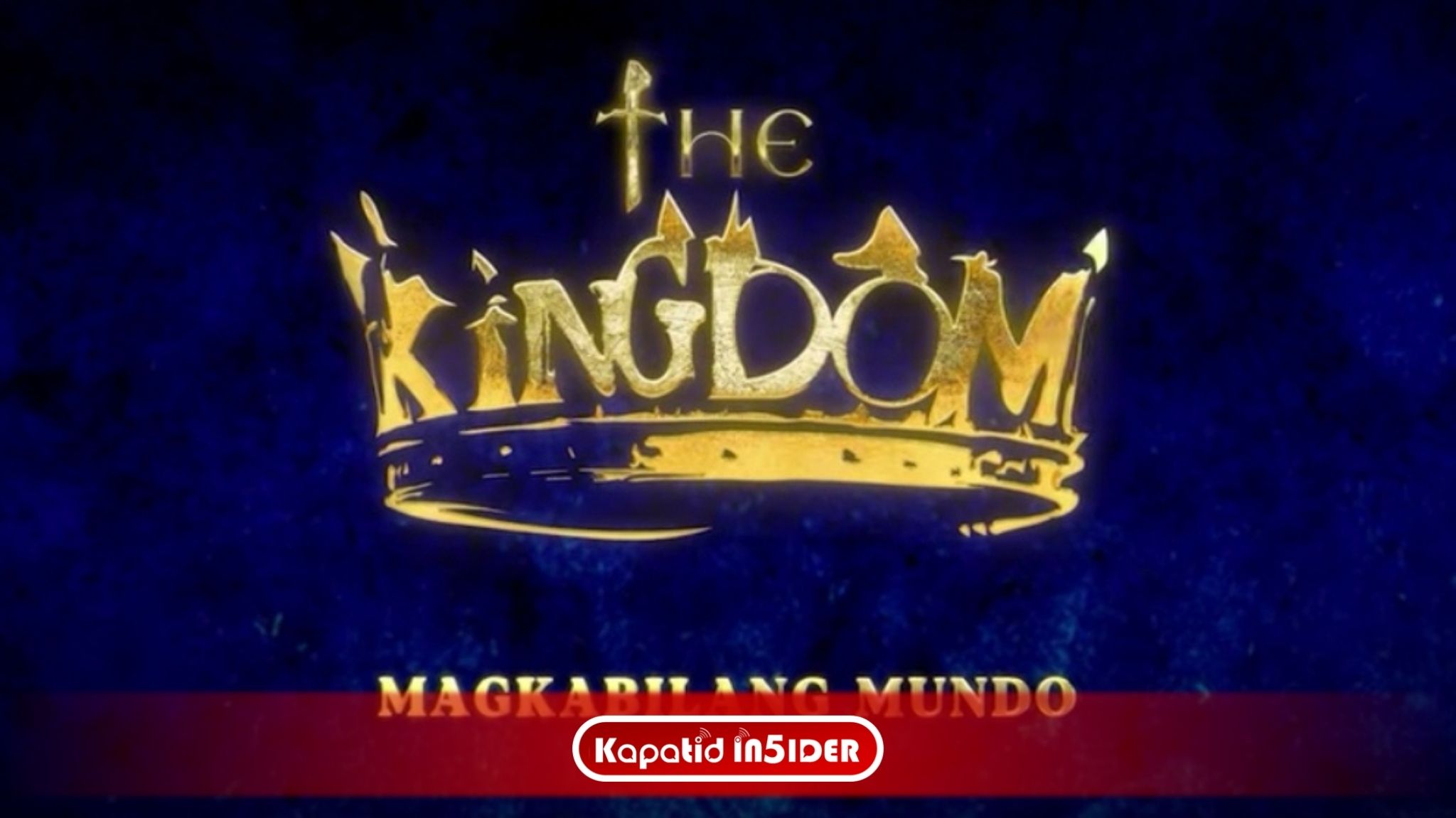TV5 EXPANDS THE KINGDOM UNIVERSE WITH MAGKABILANG MUNDO SERIES IN 2026